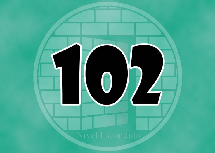 Nivel Escondido 102