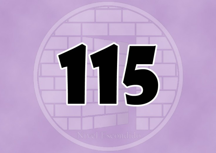 Nivel Escondido 115