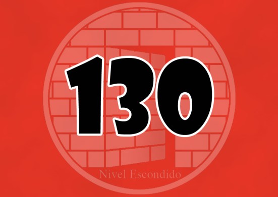 Nivel Escondido 130