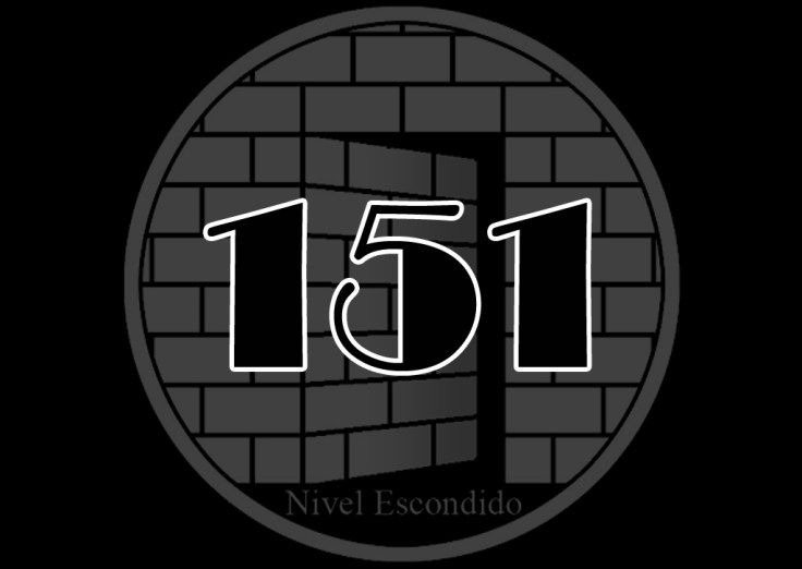 Nivel Escondido 151