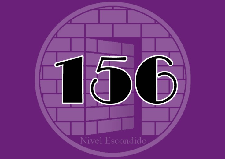 Nivel Escondido 156