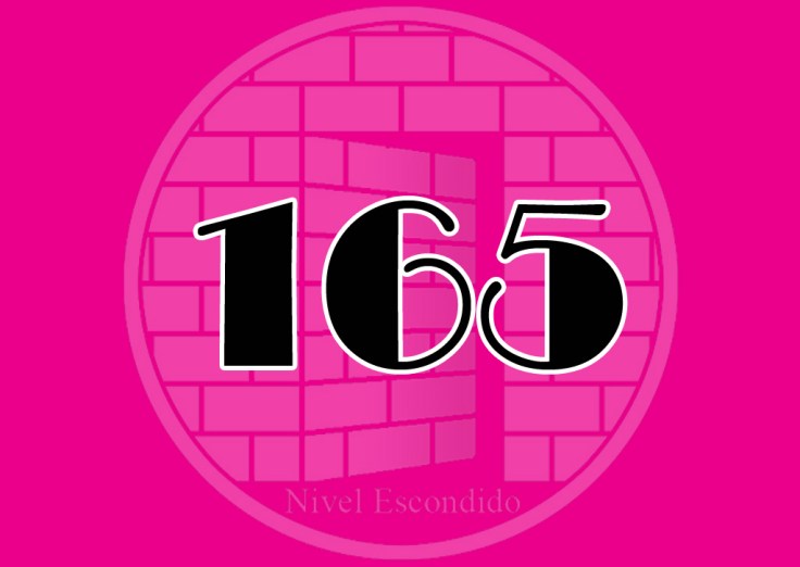 Nivel Escondido 165