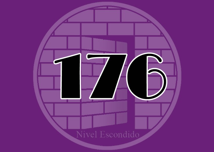 Nivel Escondido 176