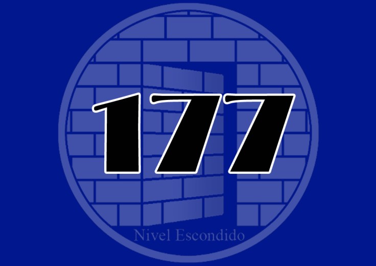 Nivel Escondido 177